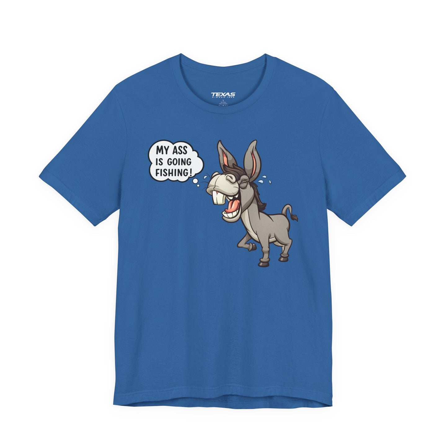 Texas Rigged Tees My Ass Is Going Fishing — Unisex Cotton Tee