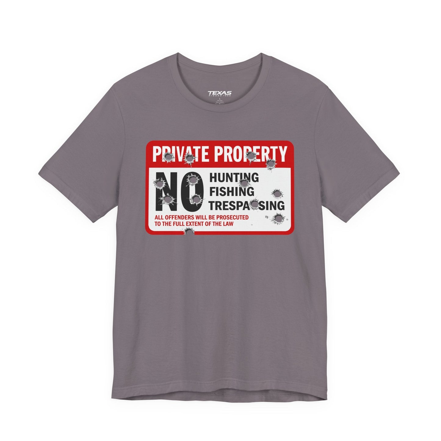 Texas Rigged Tees Private Property — Unisex Cotton Tee