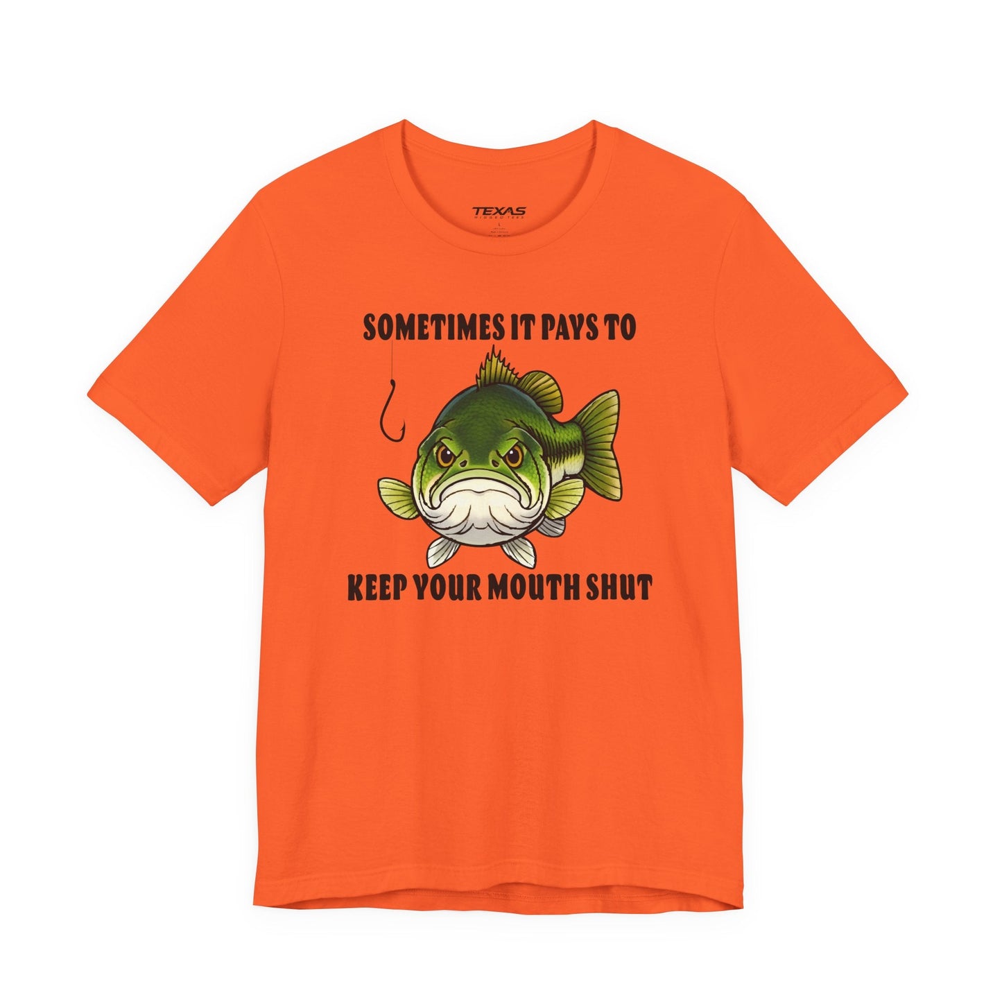 Texas Rigged Tees Sometimes It Pays to Keep Your Mouth Shut — Unisex Cotton Tee