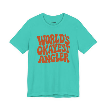 Texas Rigged Tees World's Okayest Angler — Unisex Cotton Tee