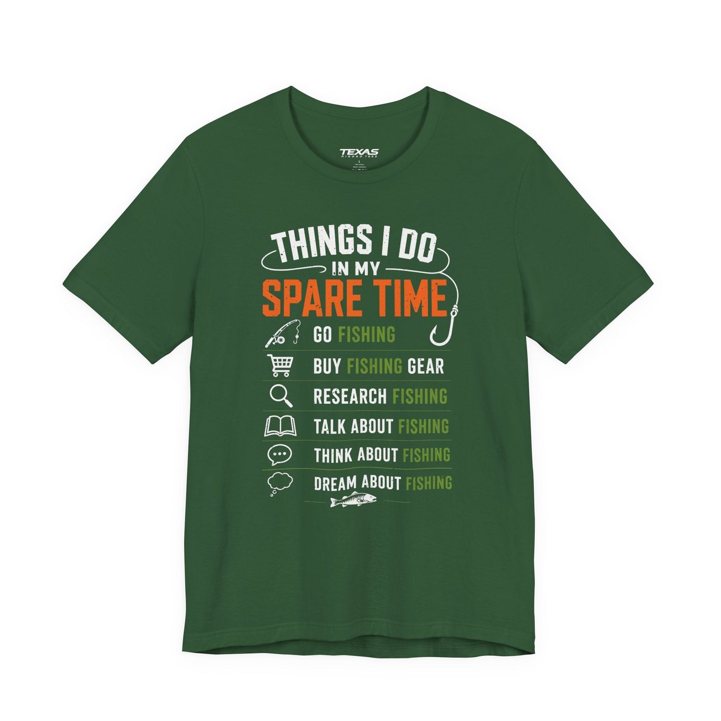 Texas Rigged Tees Things I Do in My Spare Time — Unisex Cotton Tee
