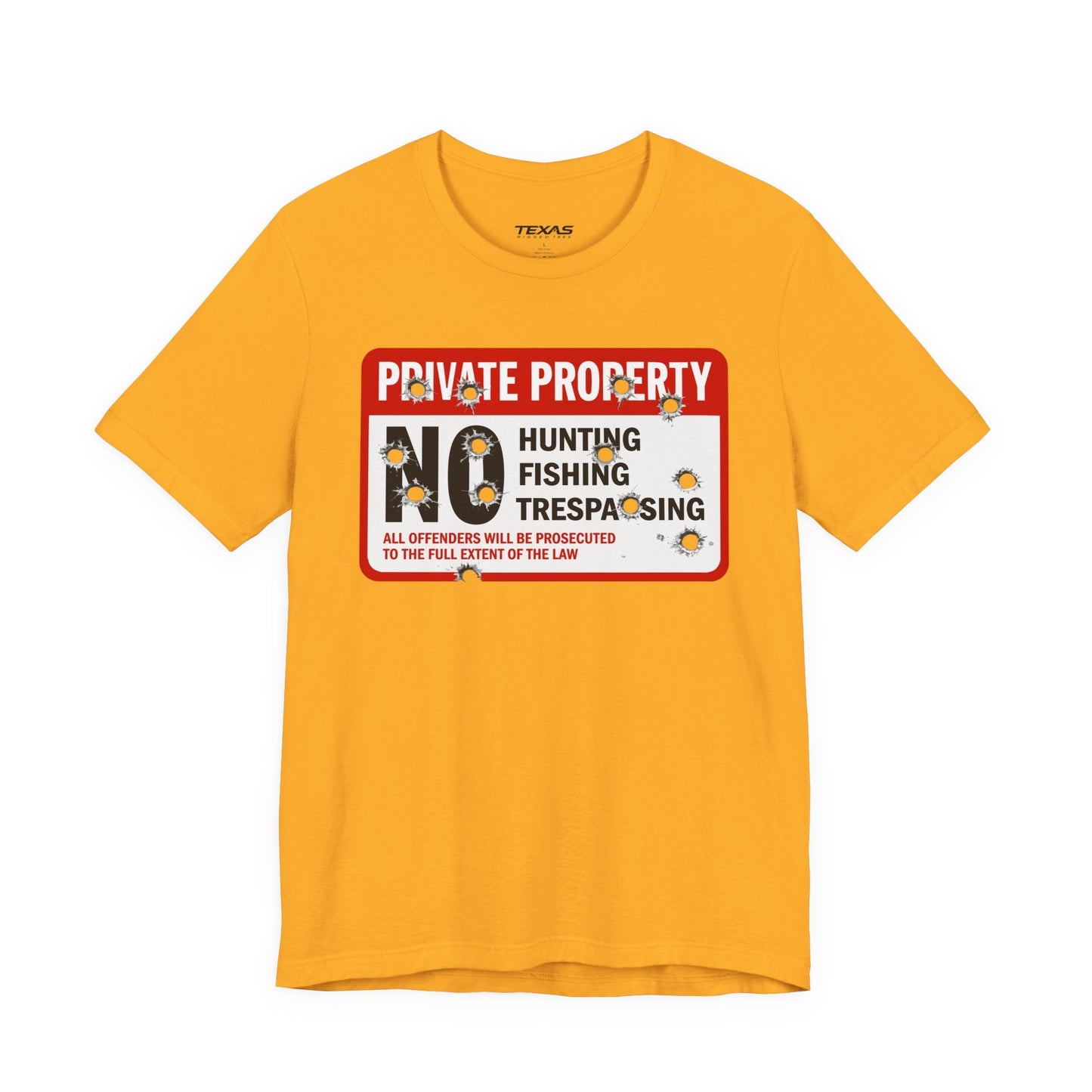 Texas Rigged Tees Private Property — Unisex Cotton Tee