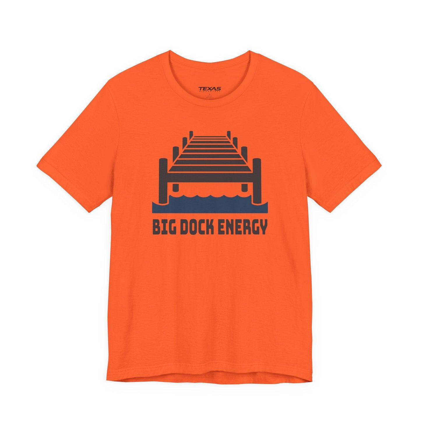 Texas Rigged Tees Big Dock Energy — Unisex Cotton Tee