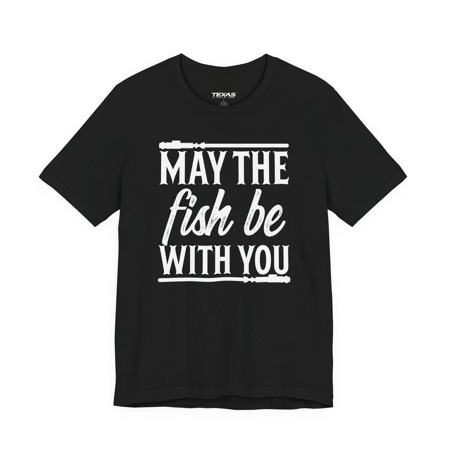 Texas Rigged Tees May the Fish Be With You — Unisex Cotton Tee