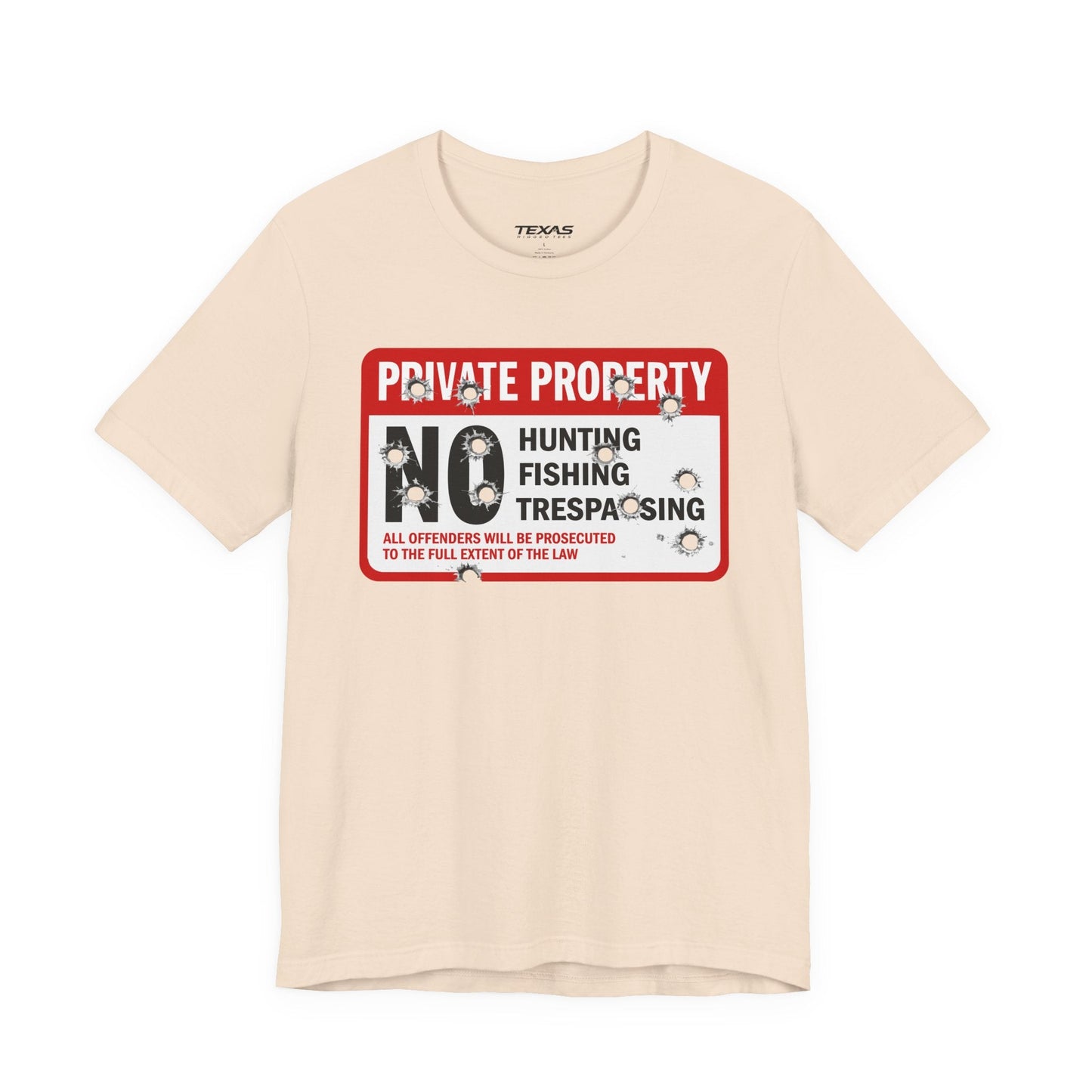 Texas Rigged Tees Private Property — Unisex Cotton Tee