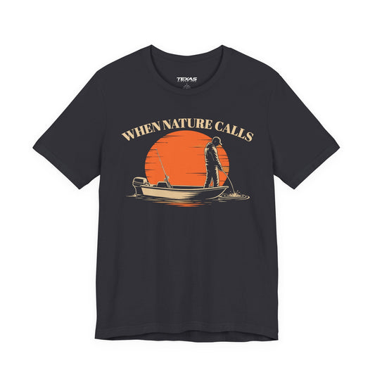 Texas Rigged Tees When Nature Calls — Unisex Cotton Tee