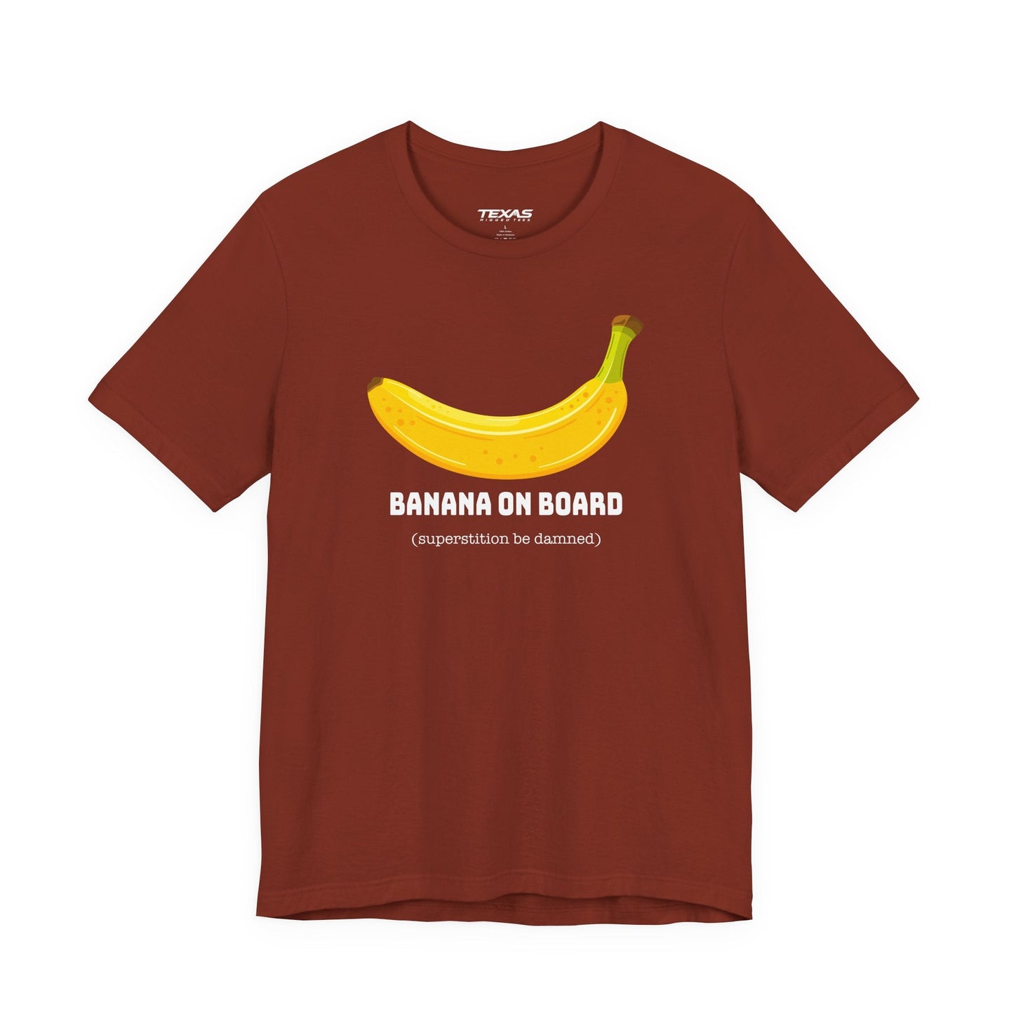 Texas Rigged Tees Banana on Board (Superstition Be Damned) — Unisex Cotton Tee