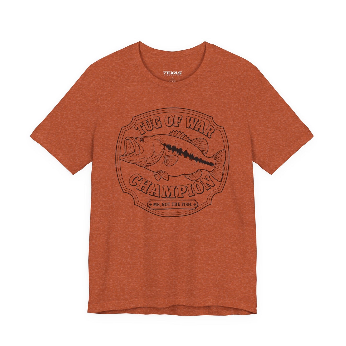 Texas Rigged Tees Tug of War Champion — Unisex Cotton Tee