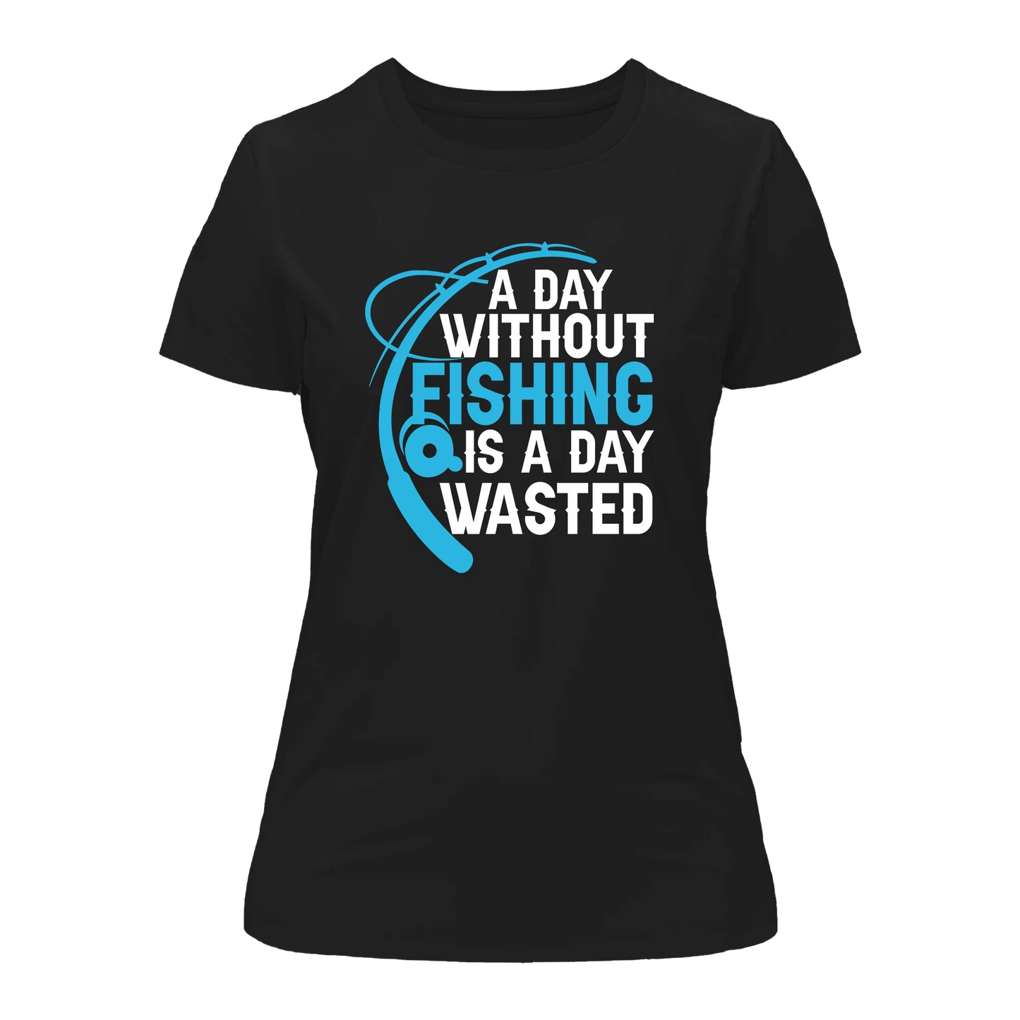 Outdoorzees A Day Without Fishing T-Shirt for Women