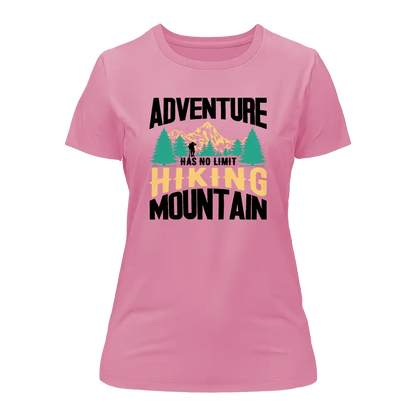 Outdoorzees Adventure Has No Limit T-Shirt for Women