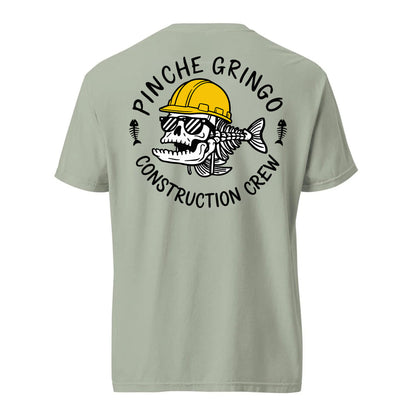 Pinche Gringo Construction Crew Shirt