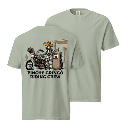 Pinche Gringo Riding Crew Gas Stop Shirt