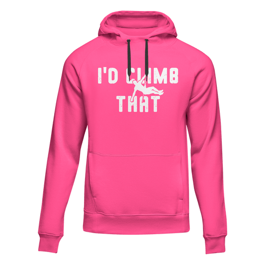Outdoorzees Climbing I'd Climb That Unisex Hoodie