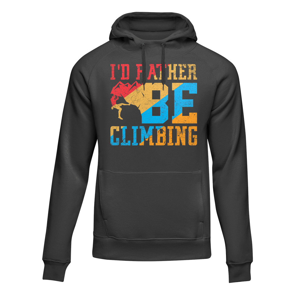 Outdoorzees Climbing I'd Rather Be Climbing Unisex Hoodie