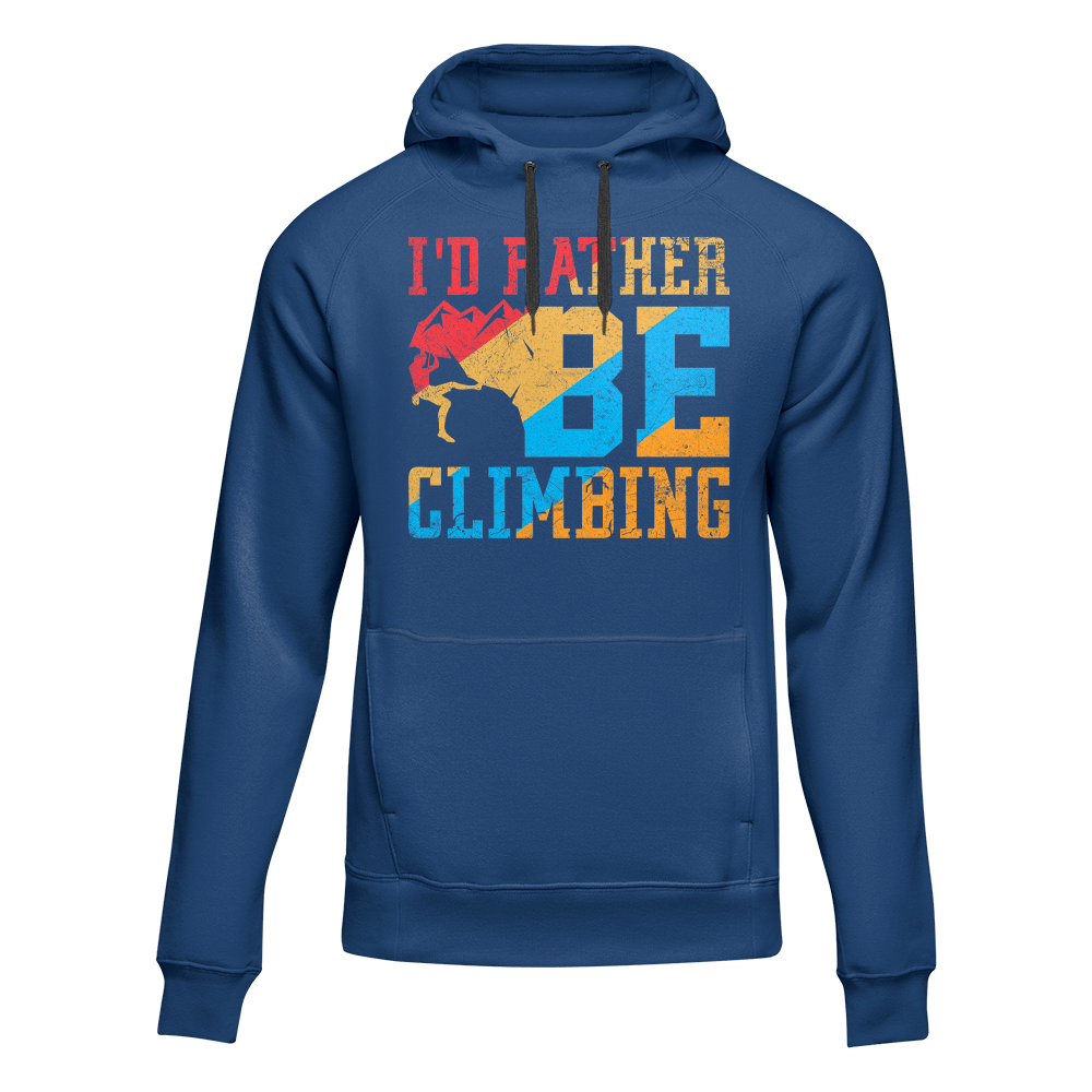 Outdoorzees Climbing I'd Rather Be Climbing Unisex Hoodie