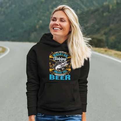 Outdoorzees Don't Bother Me While I'm Fishing Unisex Hoodie