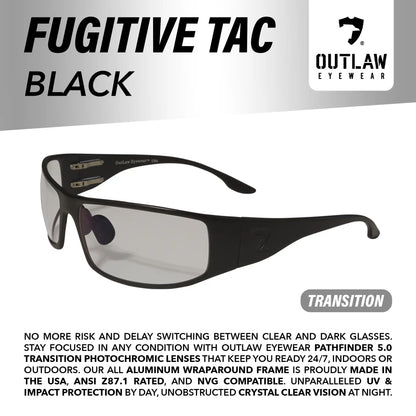 Outlaw Eyewear - Fugitive TAC Black / Pathfinder 4.0 Transition - ANSI Z87.1-2015