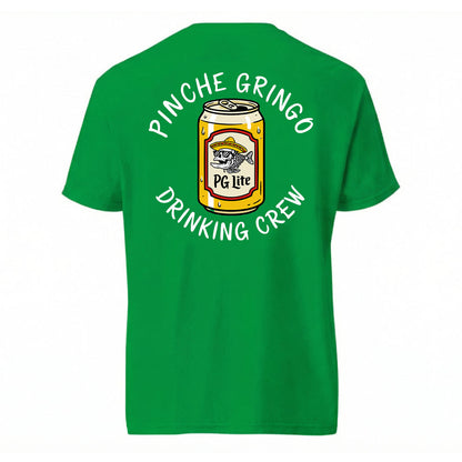 Pinche Gringo Drinking Crew