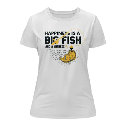 Outdoorzees Happiness Is A Big Fish T-Shirt for Women