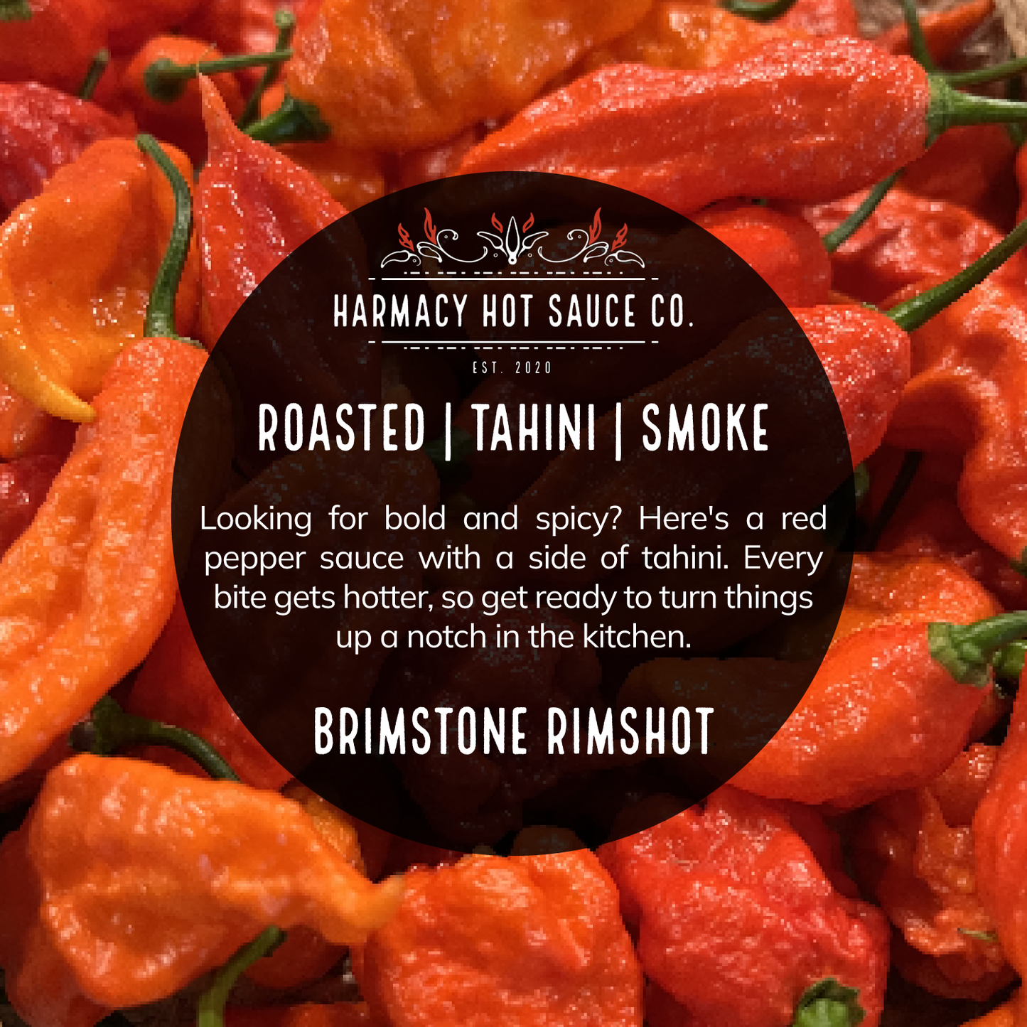 Harmacy Hot Sauce Co. Brimstone Rimshot - Extra Hot Tahini & Roasted Red Pepper Sauce (9oz)