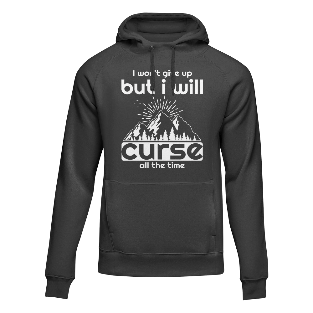 Outdoorzees Hiking I Won't Give Up But I Will Curse Adult Fleece Hoodie