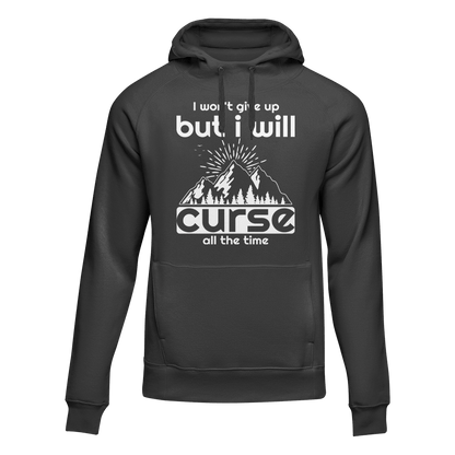 Outdoorzees Hiking I Won't Give Up But I Will Curse Adult Fleece Hoodie