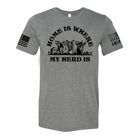 Steadfast American Home Is Where My Herd Is T-Shirt