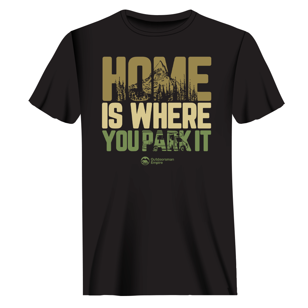 Outdoorzees Home Is Your Park T-Shirt for Men
