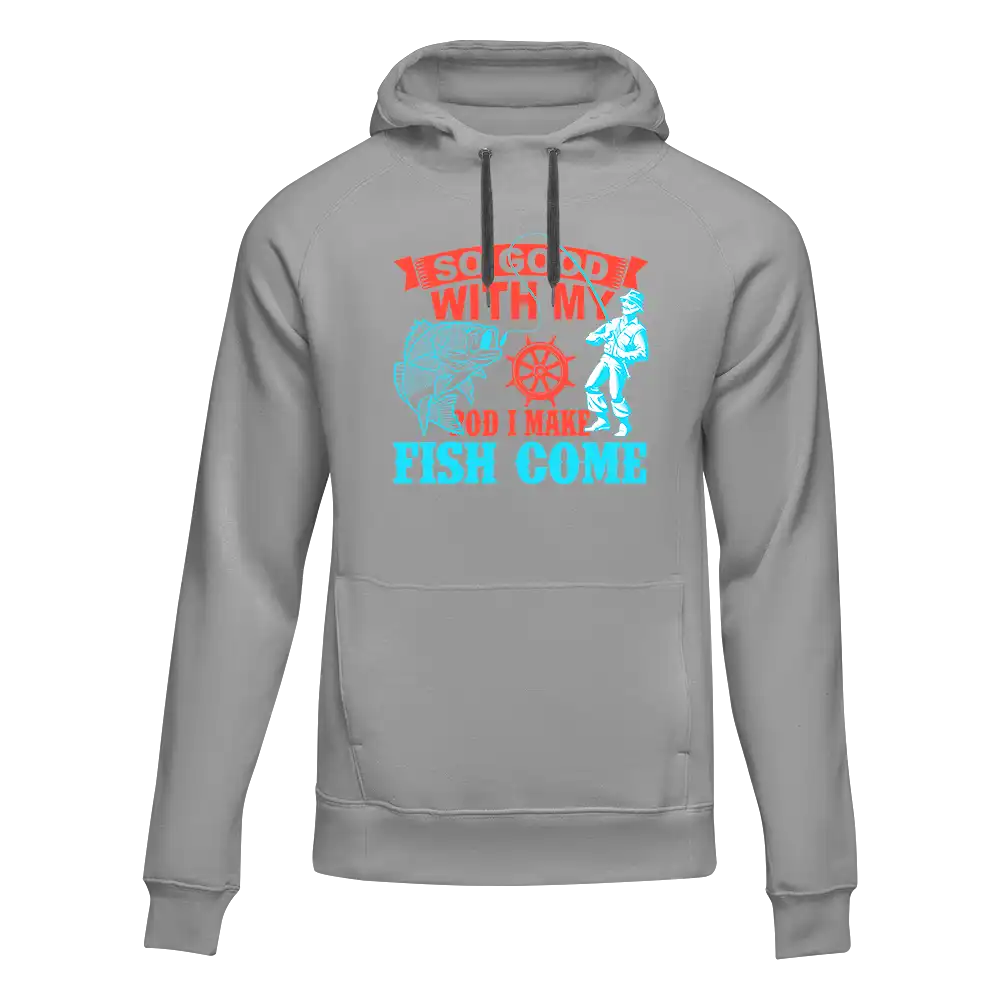 Outdoorzees I Make Fish Come Unisex Hoodie