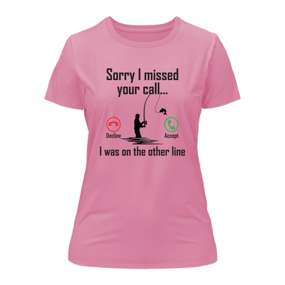 Outdoorzees I Was On Another Line v2 T-Shirt for Women