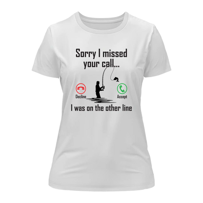 Outdoorzees I Was On Another Line v2 T-Shirt for Women