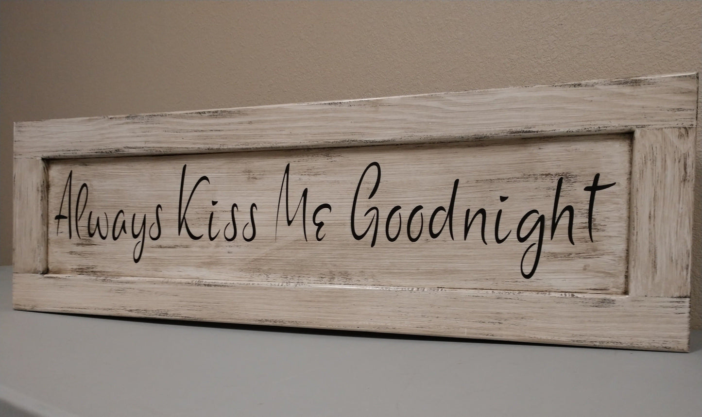 Liberty Home Concealment Always Kiss Me Goodnight Wooden Sign
