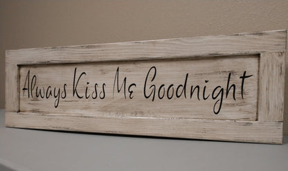 Liberty Home Concealment Always Kiss Me Goodnight Wooden Sign