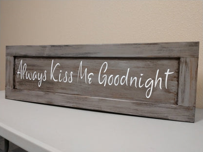 Liberty Home Concealment Always Kiss Me Goodnight Wooden Sign