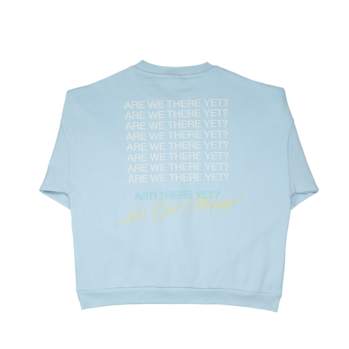 ARTI “Are We There Yet?” Crewneck — Baby Blue