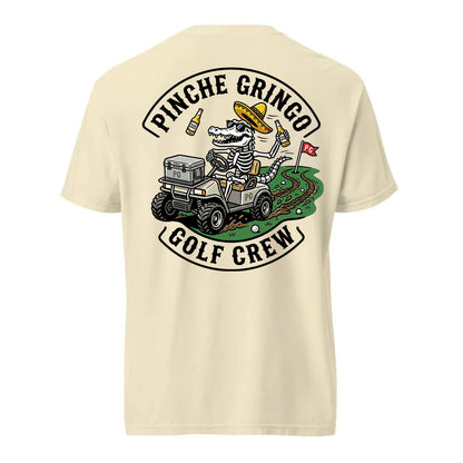 Pinche Gringo Golfing Crew Cart Shirt