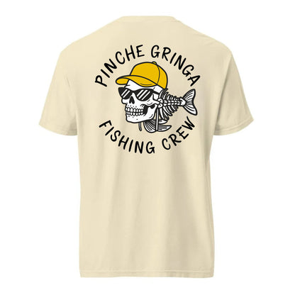 Pinche Gringa Fishing Crew Shirt