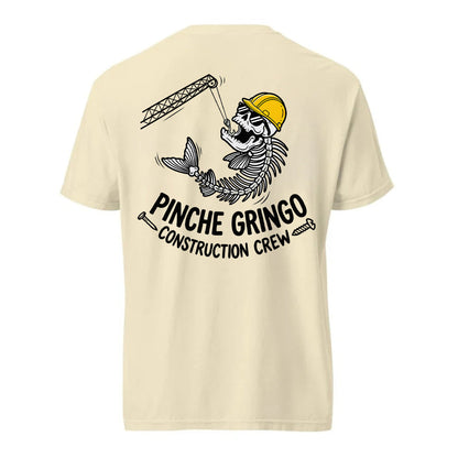 Pinche Gringo Construction Crew Crain Shirt