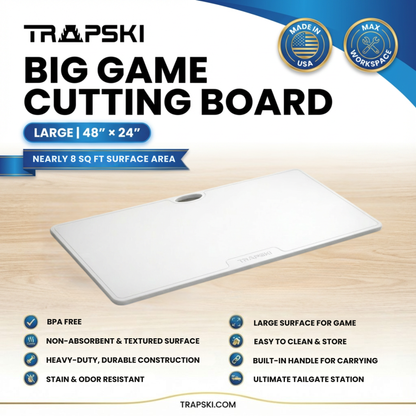 TRAPSKI Big Game Cutting Boards HDPE Cutting Boards | 48 x 18 or 24 Inch | Juice Grooves