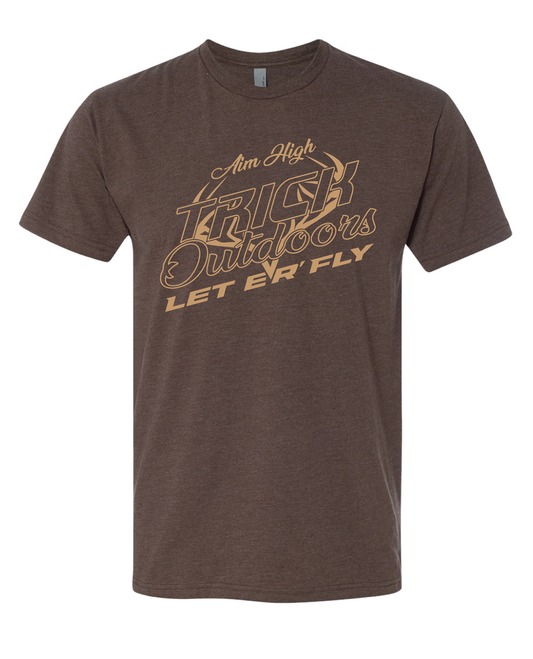 Trick Outdoors 'Aim High, Let er Fly' Slogan Tee