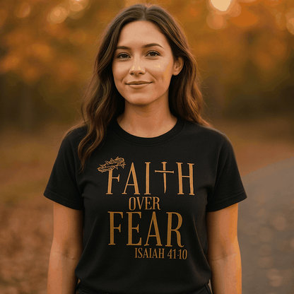 Steadfast American Faith Over Fear Christian T-Shirt – Isaiah 41:10 – Bella Canvas or Comfort Colors Tee