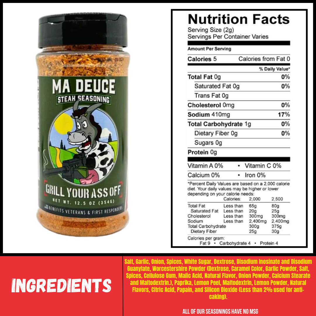 Grill Your Ass Off Ma Deuce Steak Seasoning™
