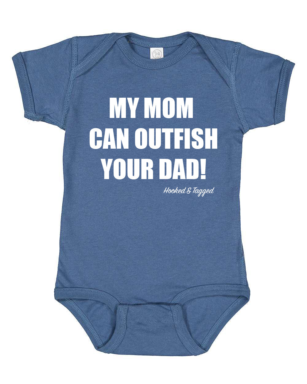 Hooked & Tagged  - "My Mom Can Outfish Your Dad" Onesie