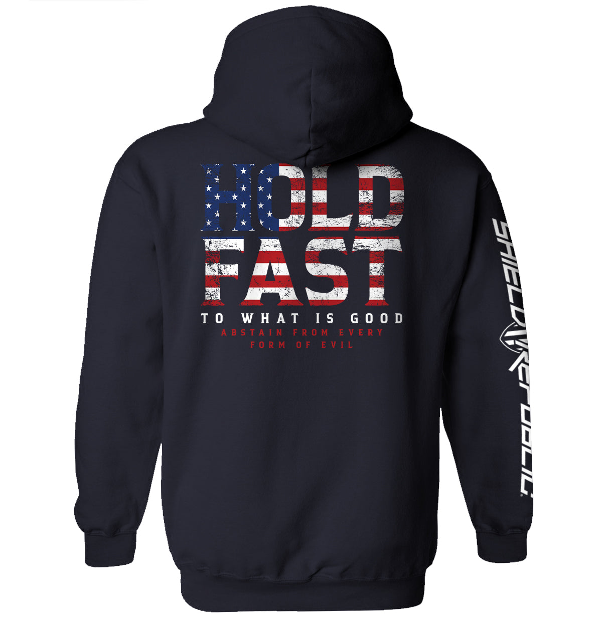 Shield Republic Hold Fast To What Is Good