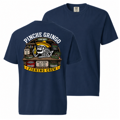 Pinche Gringo Fishing Crew Bait Shop Shirt