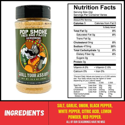 Grill Your Ass Off Pop Smoke Taco & Fajita Seasoning™