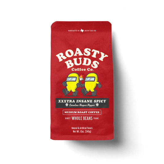 Roasty Buds XXXtra Insane Spicy