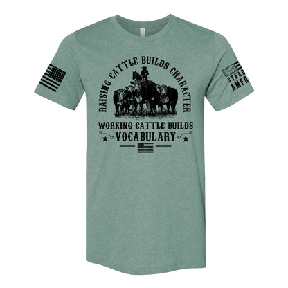 Steadfast American - Working Cattle Builds Vocabulary T-Shirt