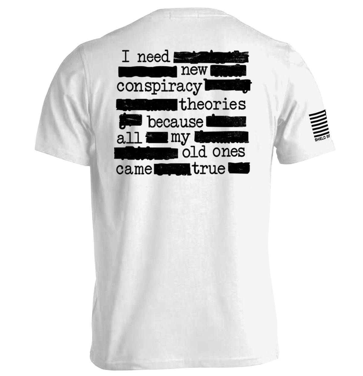 Shield Republic I Need More Conspiracy Theories