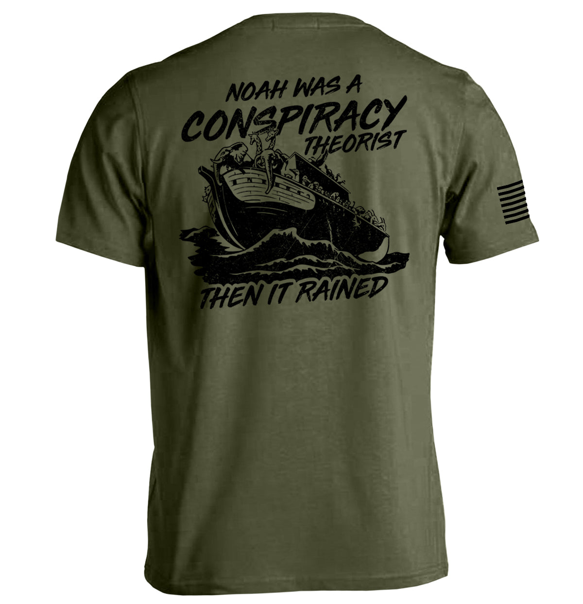 Shield Republic Noah was a Conspiracy Theorist then it Rained